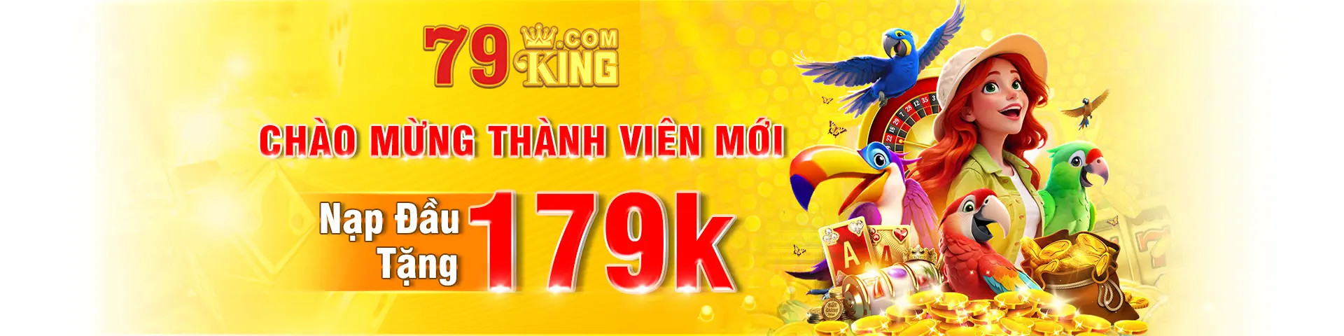 BNTC 79king thưởng chào mừng thành viên mới